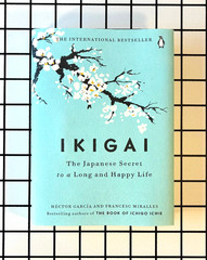 Ikigai The Japanese Secret To A Long Happy Life by Garcia, Miralles Hardcover