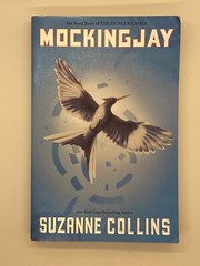 Mockingjay (Hunger Games Trilogy, Book 3) – Paperback