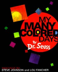 My Many Colored Days – Hardcover By Dr. Seuss – GOOD