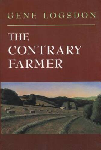 The Contrary Farmer (Real Goods Independent Living Book) – Paperback – GOOD