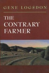 The Contrary Farmer (Real Goods Independent Living Book) – Paperback – GOOD