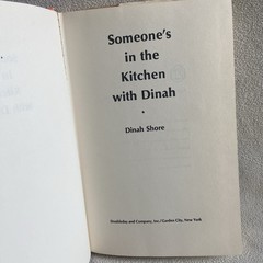 Someone’s in the Kitchen with Dinah Vintage Recipe Cookbook 1971 HC DJ