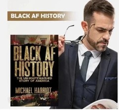 Black AF History: The Un-Whitewashed Story of America Hardcover New