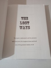 The Lost Ways I & II By Claude Davis Homesteading Survival Prepping Pioneer