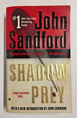 A Prey Novel Ser.: Shadow Prey by John Sandford Paperback