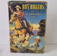 Roy Rogers and The Gopher Creek Gunman Whitman Publishing 1945 HCDJ Western