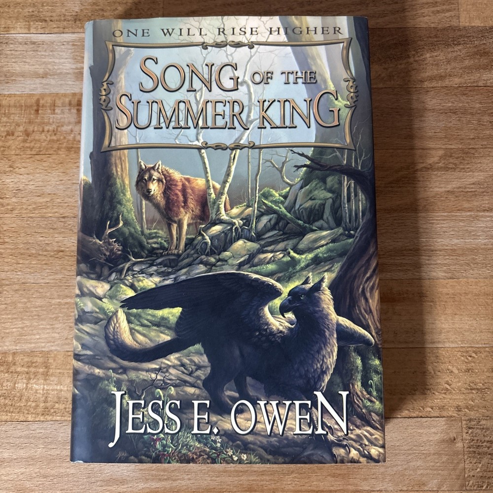 Song of the Summer King by Jess E. Owen, Signed Hardcover