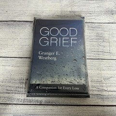Good Grief: The Complete Set by Granger E. Westberg