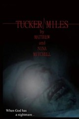 Tucker Miles: Brian VanGeem by Matthew And Nina Mitchell (English) Paperback Boo