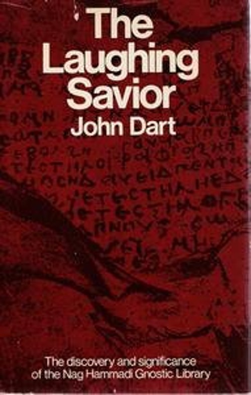 The Laughing Savior Hardcover John Dart