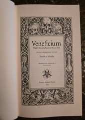 Veneficium: Magic Witchcraft and the Poison Path Daniel Schulke Revised 2nd Ed