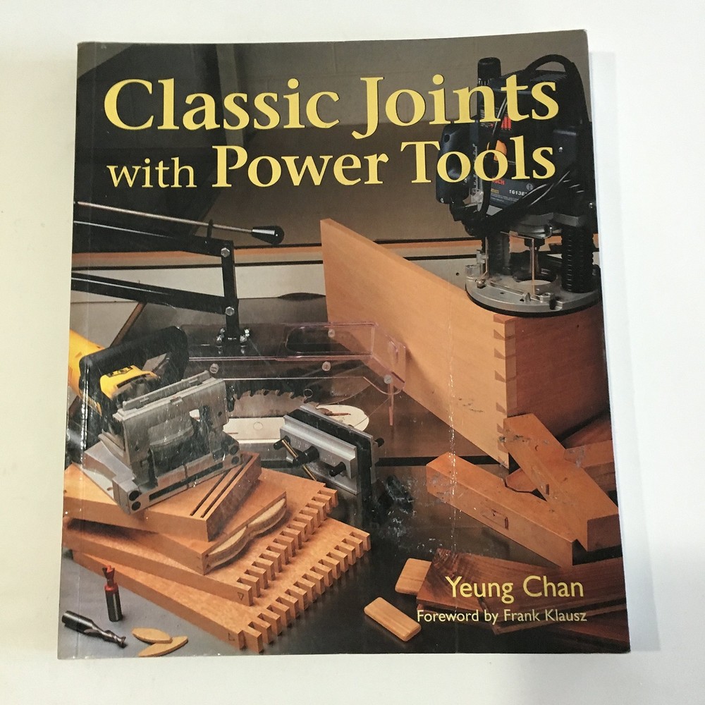 Classic Joints with Power Tools