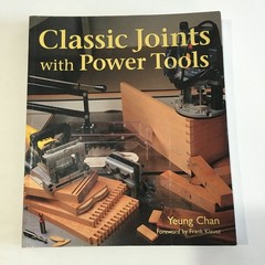 Classic Joints with Power Tools