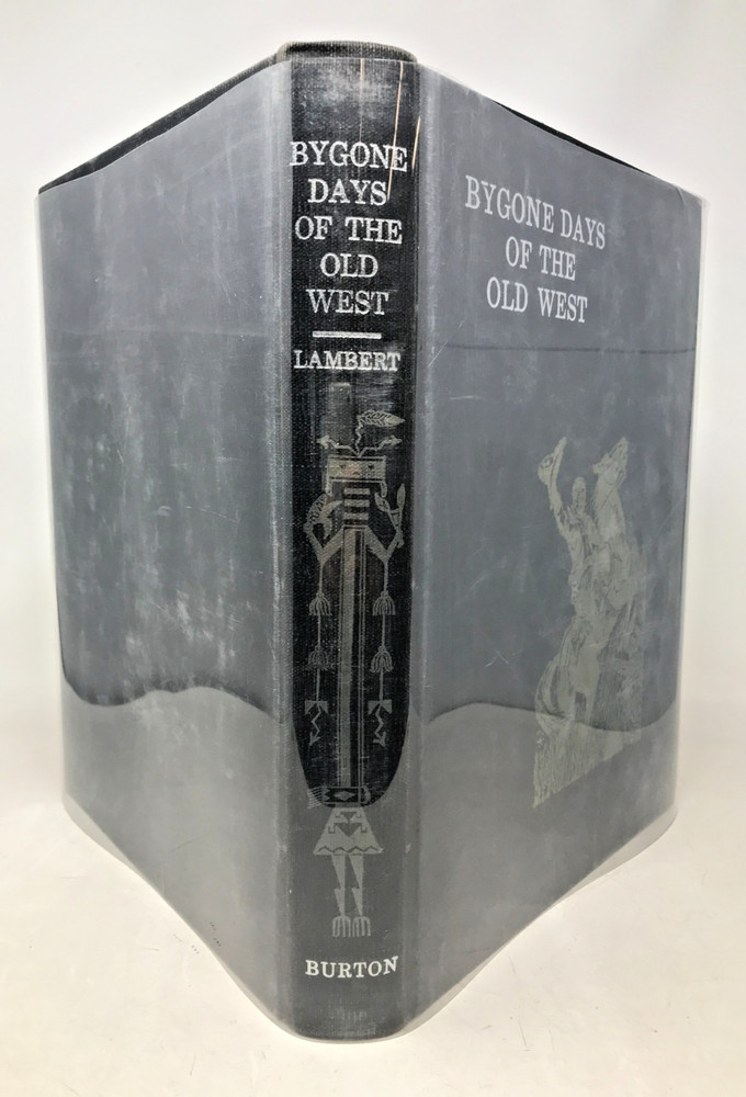 Bygone Days of the Old West, Fred Lambert, 1948, E-101