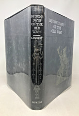 Bygone Days of the Old West, Fred Lambert, 1948, E-101