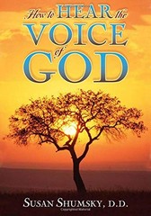 HOW TO HEAR THE VOICE OF GOD By Susan Shumsky **Mint Condition**