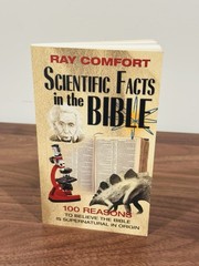 Scientific Facts in the Bible by Ray Comfort (Bridge-Logos, 2001, Mass Market)