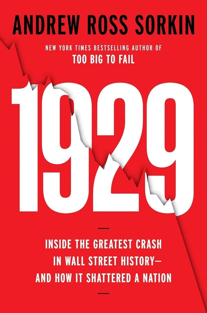 1929: Inside the Greatest Crash by Andrew Ross Sorkin Paperback……