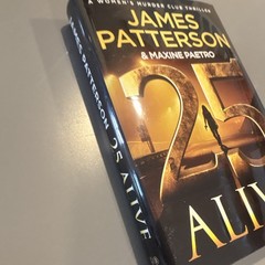 James Patterson & Maxine Paetro 25 Alive Women’s Murder Club #25 HC 2025 DJ