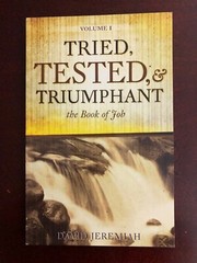 Tried, Tested, & Triumphant Study Guide Vol. 1 (2016, PB) By David Jeremiah