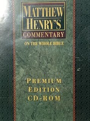 Matthew Henry’s Commentary on the Whole Bible: Premium Edition on CD-ROM