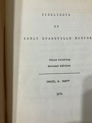 Sidelights of Early Evansville History – Indiana Softcover Book Booklet 77 Pages