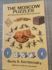 The Moscow Puzzles: 359 Mathematical Recreations (DovePublication) – Good