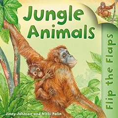 Flip the Flaps: Jungle Animals Paperback Hannah Wilson