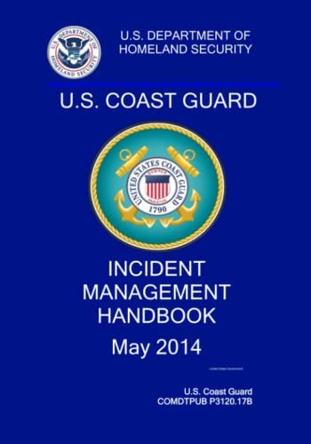 U.S. Coast Guard Incident Management Handbook – paperback US Coast Guard, Un…