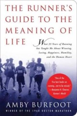The Runner’s Guide to the Meaning of Life – Turtleback – VERY GOOD