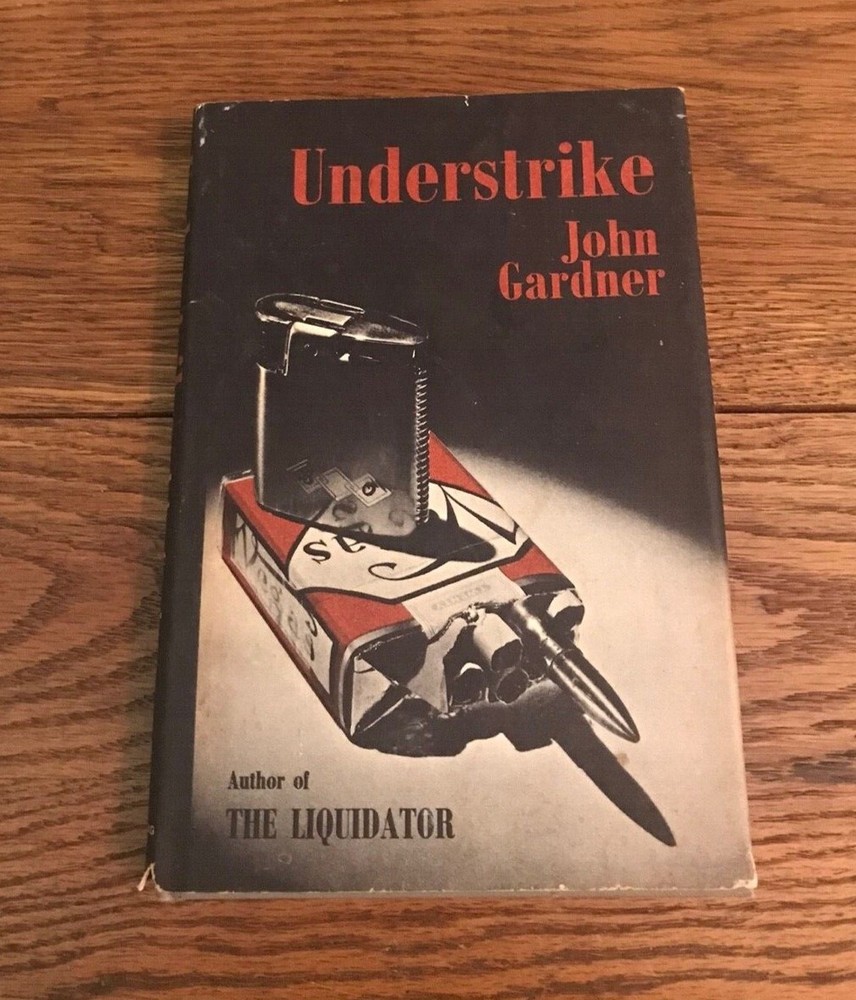 Vintage Understrike Book by John Gardner HC DJ Suspenseful Spy Novel