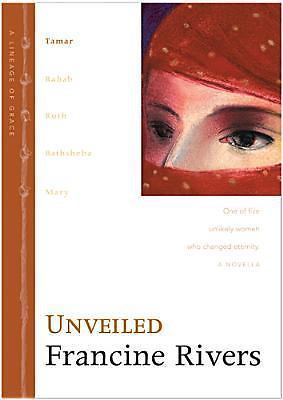 Unveiled by Rivers, Francine