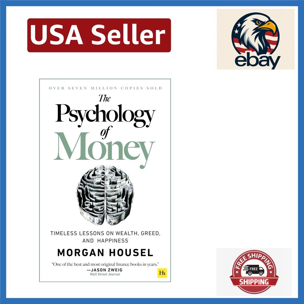 The Psychology of Money: Timeless lessons on wealth, greed, and happiness
