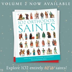 102 Orthodox Christian Saints by Sarah Wright and Alexandra Schmalzbach -NEW
