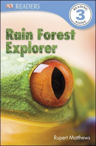 Rain Forest Explorer by Matthews, Rupert