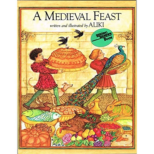 A Medieval Feast by Aliki