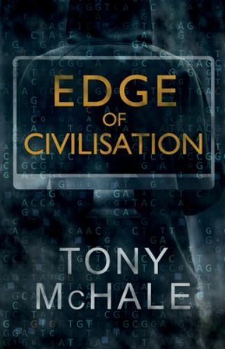 Edge of Civilisation, McHale, Tony, Good Book