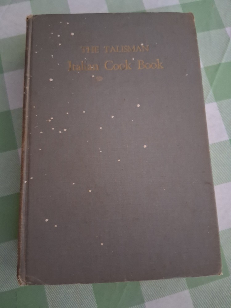 The Talisman Italian Cookbook by Ada Boni, Hardcover, 1950 Fourth Printing RARE