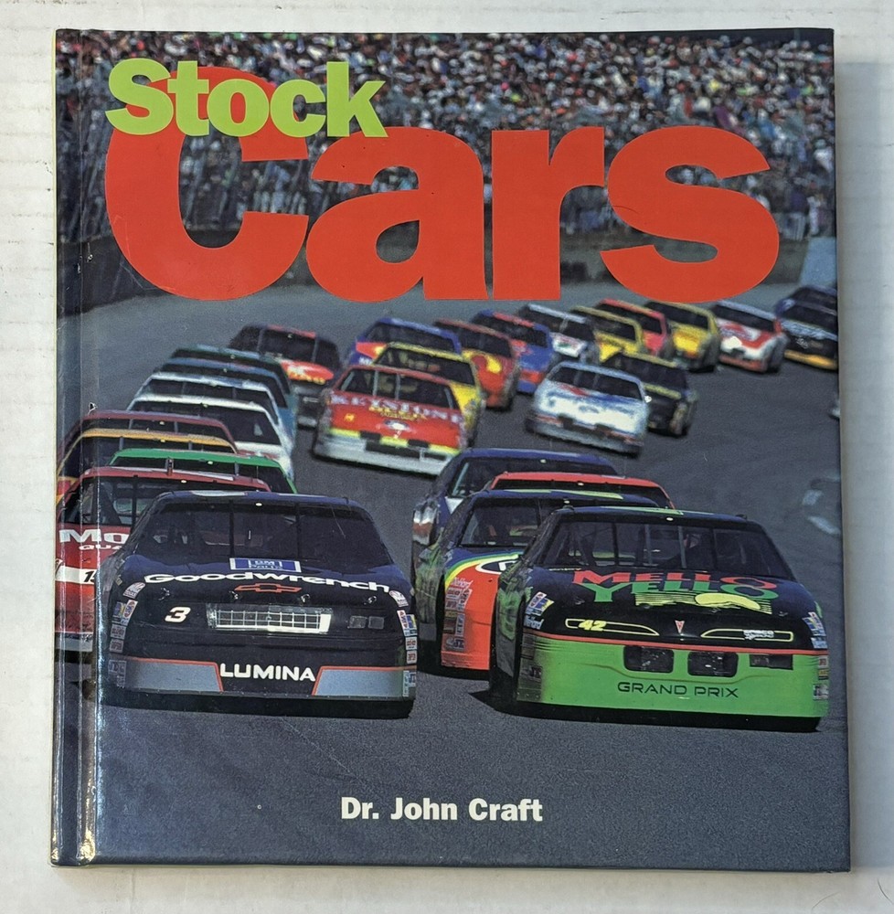 Stock Cars Book by Dr. John Craft Hardcover 2002 Edtion 288 Pages