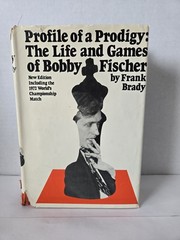 Lot 5 Bobby Fischer Chess Books, Second Piatgorsky Cup, Profile of Prodigy