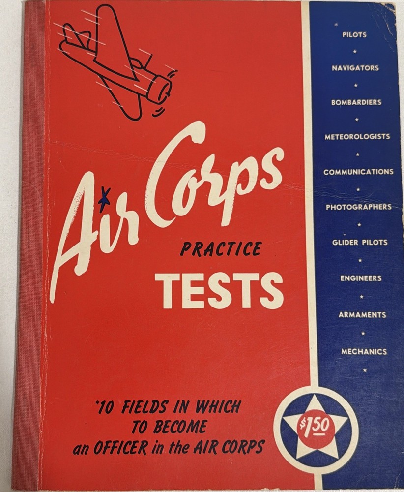 Air Corps Practice Tests 1942 3rd Printing US Military Aviation cBc NY *READ