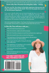 One Life – How to Have the Life of Your Dreams ; SIGNED by Tina Tower