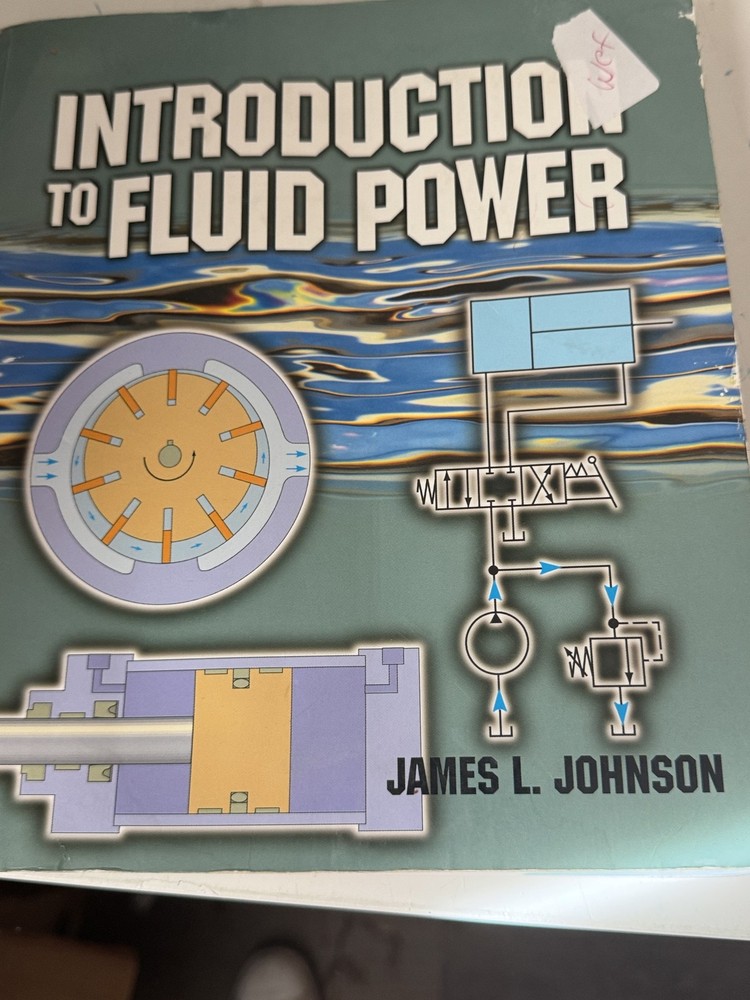 Introduction to Fluid Power Textbook by James L. Johnson – Delmar Cengage