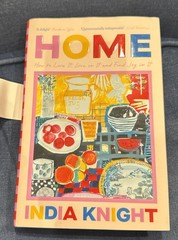 Home by India Knight Hardcover Book Signed