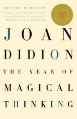 The Year of Magical Thinking – Paperback By Didion, Joan – ACCEPTABLE