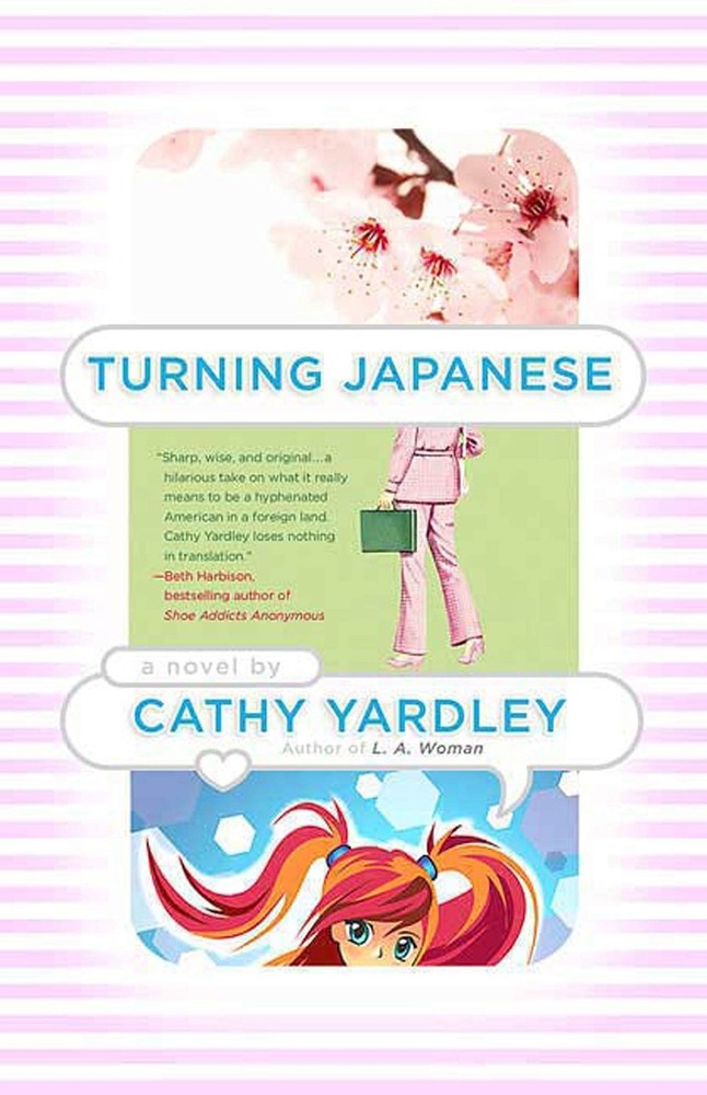 Turning Japanese: A Novel