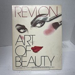 1982 REVLON ART OF BEAUTY WORKBOOK THAT SHOWS YOU HOW TO LOOK YOUR BEST
