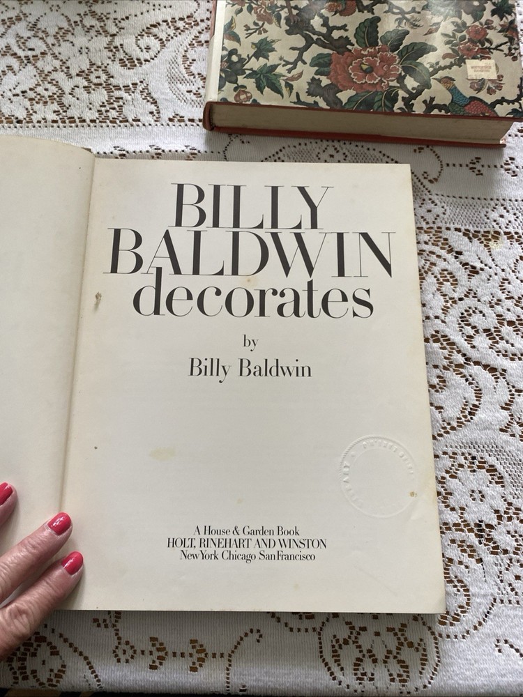 Billy Baldwin Decorates by Billy Baldwin (1972 – Hardcover)
