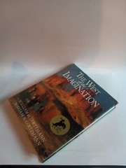 THE WEST OF THE IMAGINATION by William H. & N. Goetzmann 1986 First Edition HCDJ