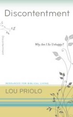 Discontentment: Why Am I So Unhappy? (Resources for Biblical Living) – GOOD